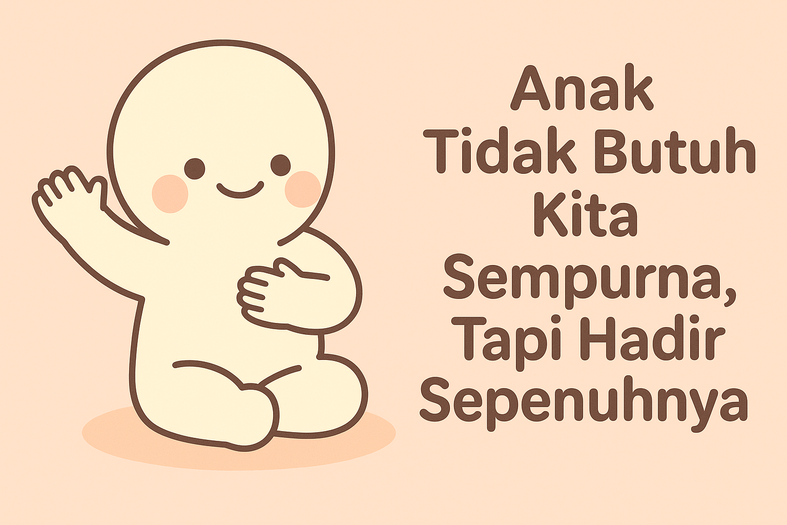 Menjadi Orang Tua yang Cukup untuk Anak